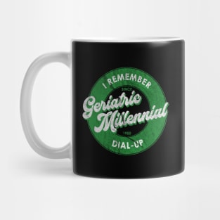 Geriatric Millennial - Dial Up Internet Mug